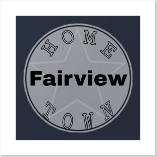 Hometown Fairview Posters and Art